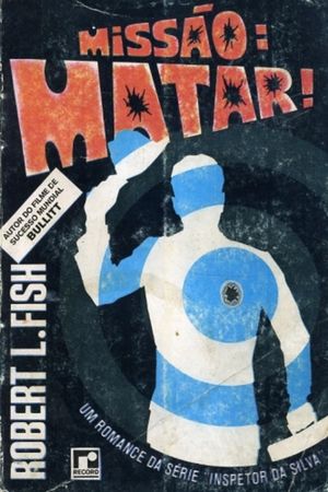 Missão: Matar's poster