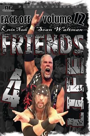 RFVideo Face Off Vol. 12: Friends 4 Life's poster