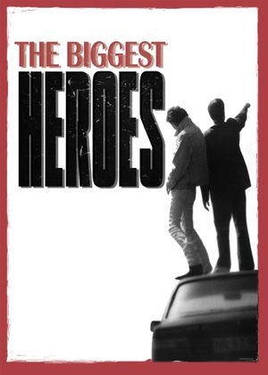 The Biggest Heroes's poster image