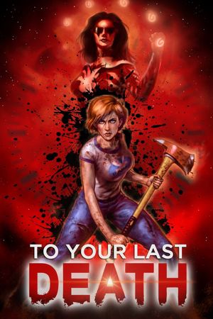 To Your Last Death's poster