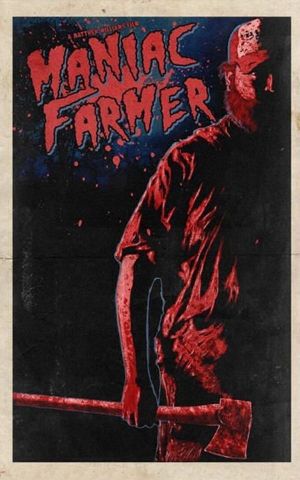 Maniac Farmer's poster