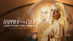 Happier Than Ever: A Love Letter to Los Angeles's poster