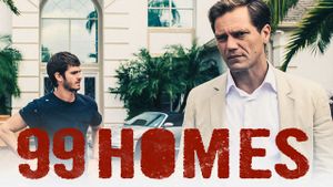 99 Homes's poster