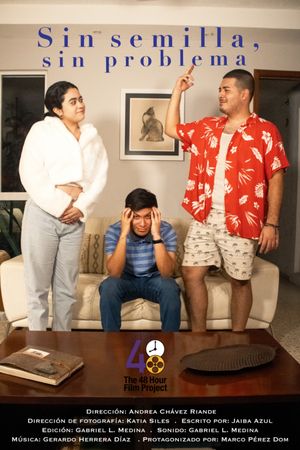 Sin semilla, sin problema's poster