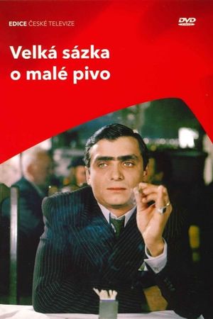 Velká sázka o malé pivo's poster