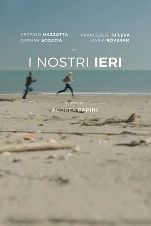 I nostri ieri's poster