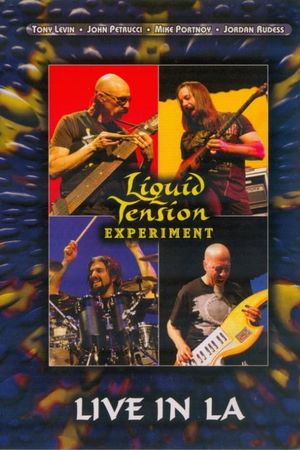 Liquid Tension Experiment: Live In LA's poster