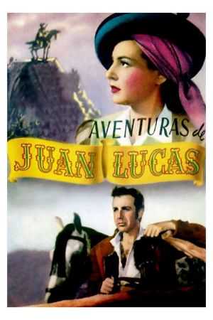 Aventuras de Juan Lucas's poster