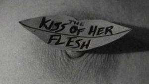 The Kiss of Her Flesh's poster