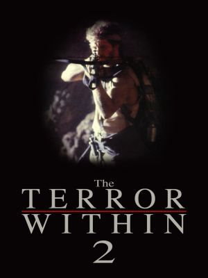 The Terror Within II's poster