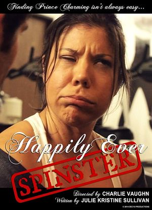 Happy Ever Spinster's poster