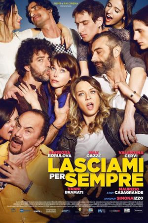 Lasciami per sempre's poster