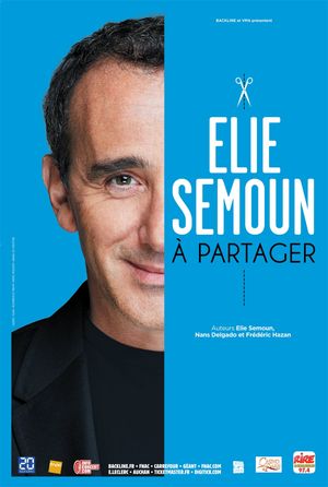 Elie Semoun - À Partager's poster