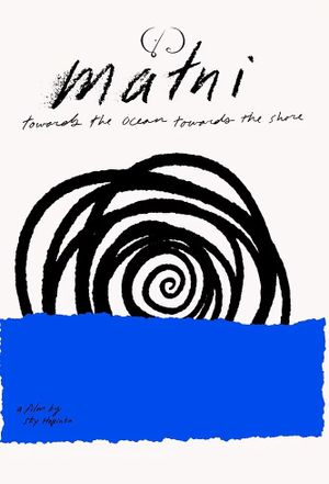 Malni: Towards the Ocean, Towards the Shore's poster