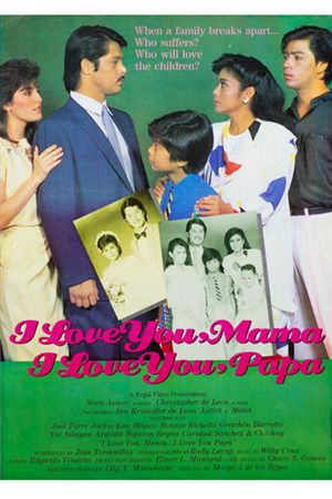 I Love You Mama, I Love You Papa's poster