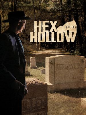 Hex Hollow: Witchcraft and Murder in Pennsylvania's poster