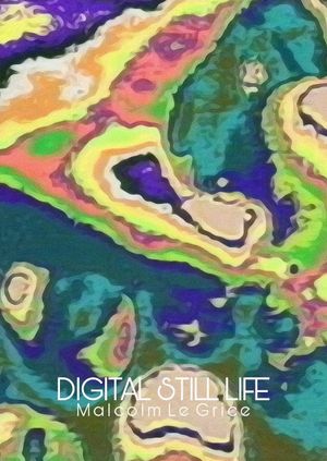 Digital Still Life's poster
