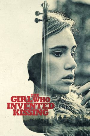 The Girl Who Invented Kissing's poster