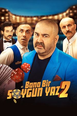 Bana Bir Soygun Yaz 2's poster