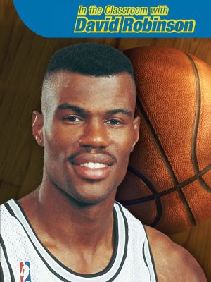 In the Classroom with David Robinson's poster