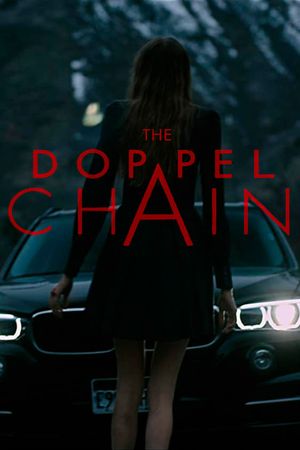 The Doppel Chain's poster