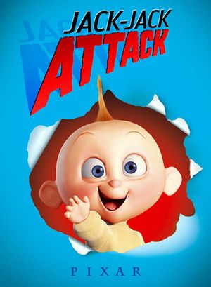 Jack-Jack Attack's poster