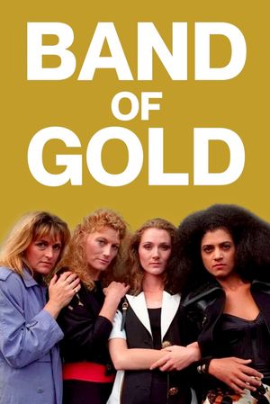 Band of Gold's poster