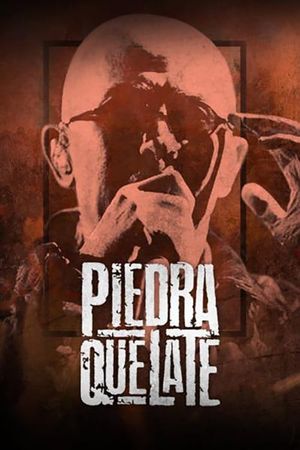 Piedra que late's poster image