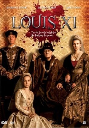 Louis XI, le pouvoir fracassé's poster