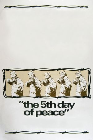 The Fifth Day of Peace's poster