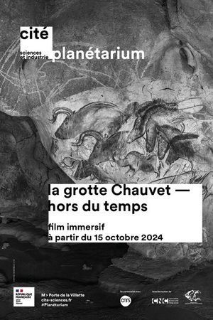 La grotte Chauvet — hors du temps's poster