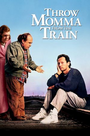 Throw Momma from the Train's poster