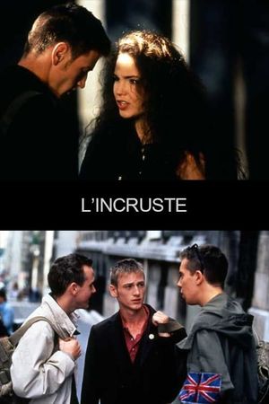 L'incruste's poster