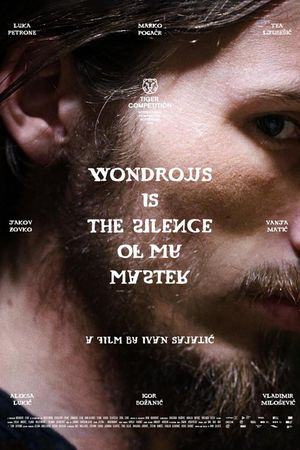 Wondrous Is the Silence of My Master's poster