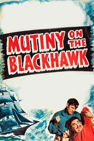 Mutiny on the Blackhawk's poster