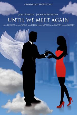 Until We Meet Again's poster