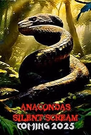 Anacondas: Silent Scream's poster