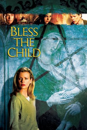 Bless the Child's poster