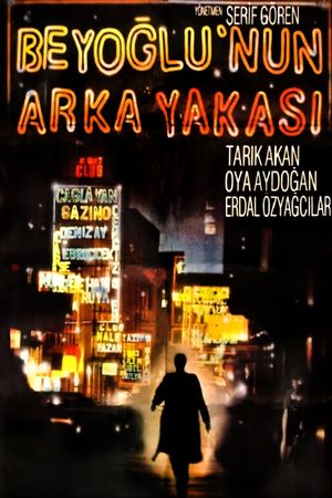 Beyoglu'nun Arka Yakasi's poster