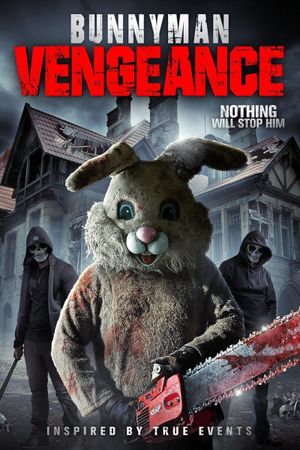 Bunnyman Vengeance's poster