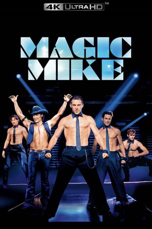 Magic Mike's poster