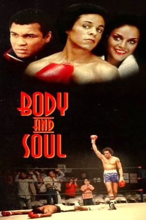 Body and Soul's poster