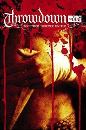 Throwdown: Together Forever United's poster