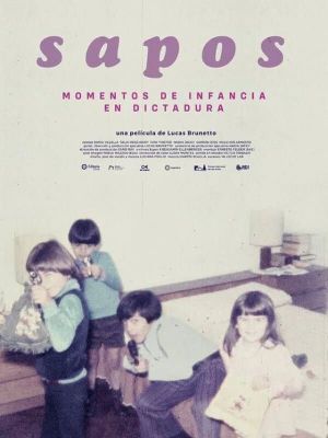 Sapos, momentos de infancia en dictadura's poster