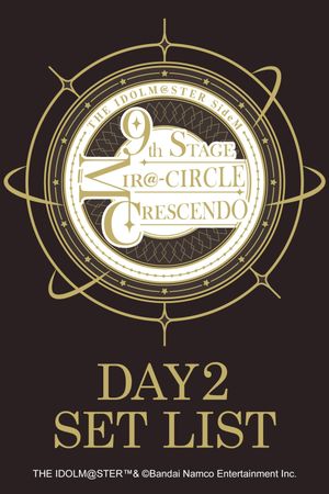 THE IDOLM@STER SideM 9th STAGE ~MIR＠-CIRCLE CRESCENDO~ (DAY 2)'s poster image