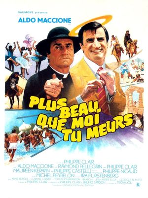Plus beau que moi, tu meurs's poster