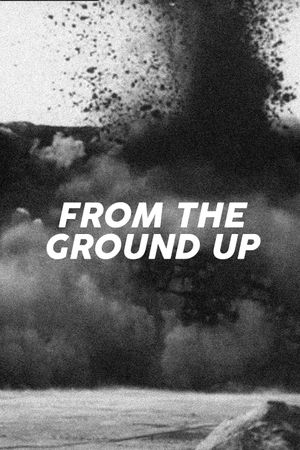 From the Ground Up's poster