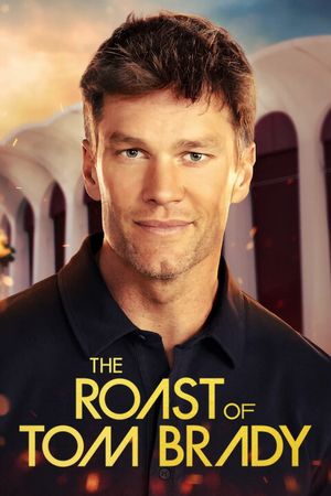 The Roast of Tom Brady's poster image