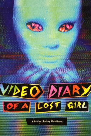 Video Diary of a Lost Girl's poster