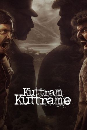 Kuttram Kuttrame's poster